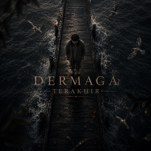 Dermaga Terakhir by Pensil Langit