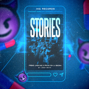 STORIES by Freko Jhon ING, ING MUSIC, el Praak en la bocina