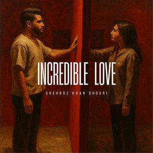 Incredible Love