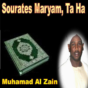 Alzain Mohammad Ahmad - Sourate Maryam
