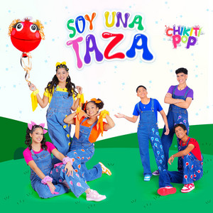Chikiti Pop - Soy Una Taza