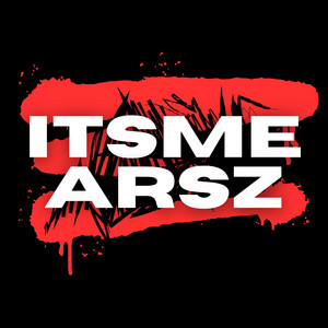 Itsme Arsz by ARSZ AERESA