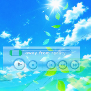 away from reality by axidrain
