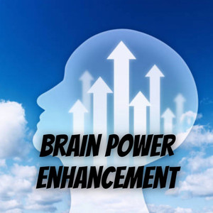 Brain Power Enhancement album