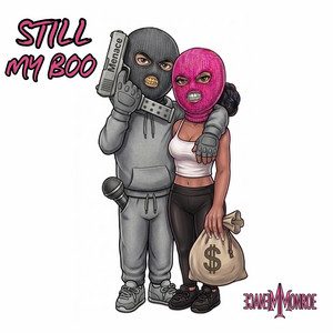 STILL MY BOO by Menace Monroe
