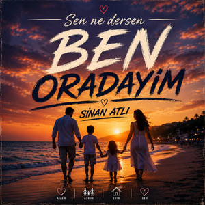 Sen Ne Dersen Ben Oradayım by SİNAN ATLI