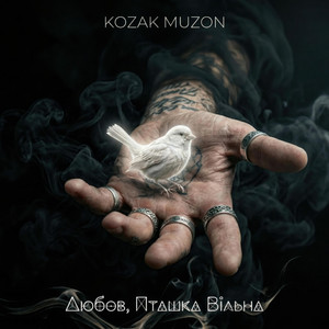 ​Любов, Пташка Вільна by Kozak Muzon