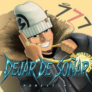 Dejar de soñar by Orizon, MONEYTIME