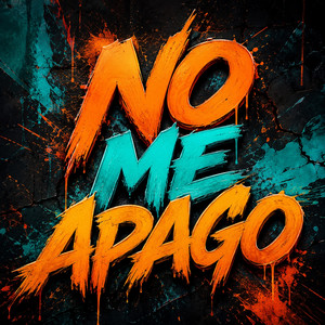 NO ME APAGO by EL KING R