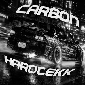 CARBON HARDTEKK by Unmei dai