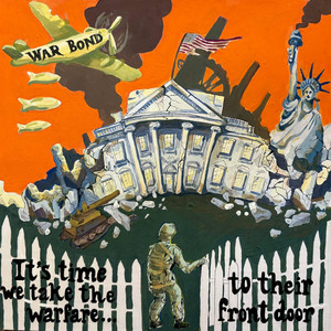 Be Heard by War Bond