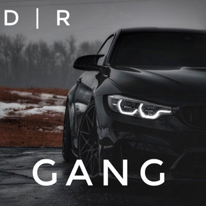Gang by D | R