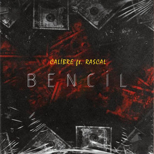 Rascal & Calibre - BENCİL