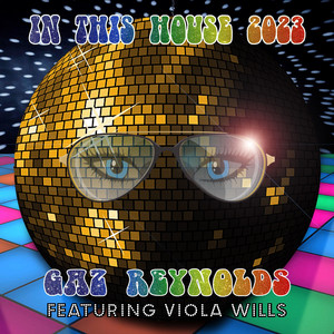 In This House 2023 (feat. Viola Wills)