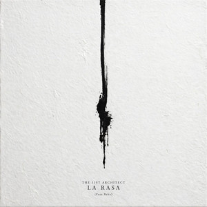 LA RASA (Fasa Baba) by THE 31ST ARCHITECT