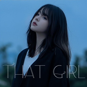 That Girl by LINHBBK