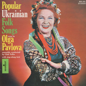Olga Pavlova — Popular Ukrainian Folk Songs