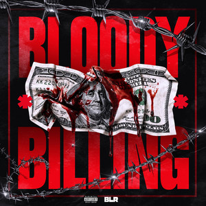 Bloody Billing by BLR Boys, Chief Kellz, A-Clipse, PsykoWorldWide