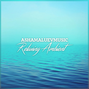 Relaxing Ambient