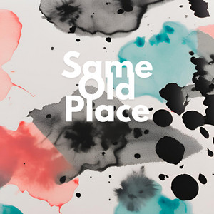 Same Old Place by John Dahlbäck