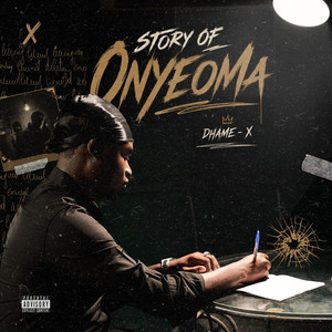 Story Of Onyeoma by DHAME-X