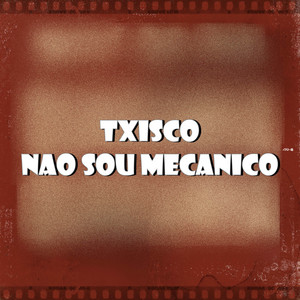 Não sou Mecanico