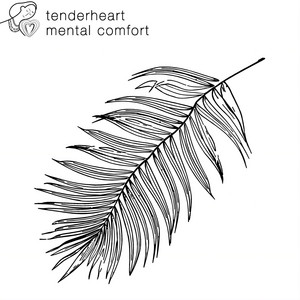 Tenderheart — Mental Comfort