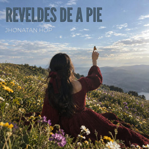 Reveldes de a pie by Jhonatan hop
