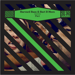 Pari (Original Mix) by Harvard Bass, Bart B More