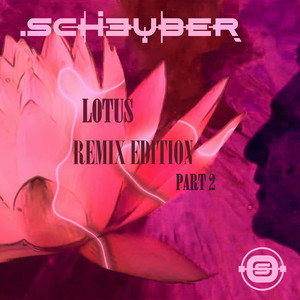 Lotus - Kaleidoskop Remix by Scheuber, Solar Fake