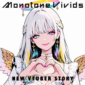 New Vtuber Story by Monotone Vivids