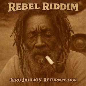 Jah Justice Reign by Rebel Riddim