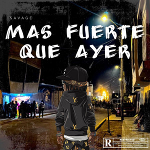 Mas Fuerte Que Ayer by Dc.SaVaGe