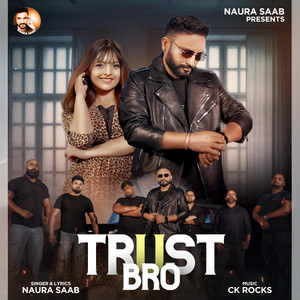Trust Bro