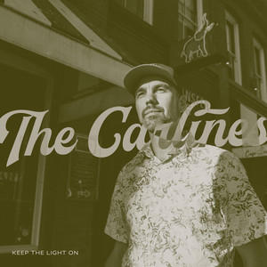 Keep The Light On by The Carlines