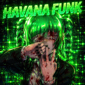 HAVANA FUNK!