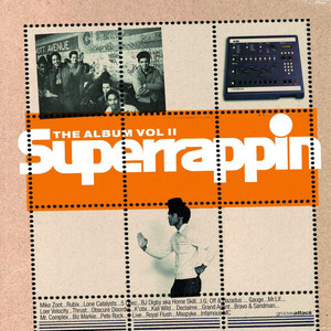 【廃盤名盤3lp】Superrappin: The Album Vol. II Superrappin - The Album, Vol. 2 - Compilation by Various Artists