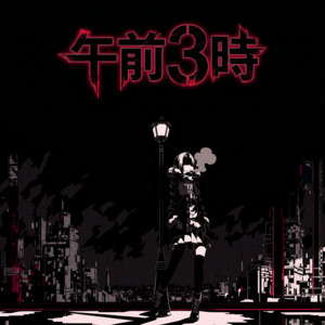 AM3:00 by narumina