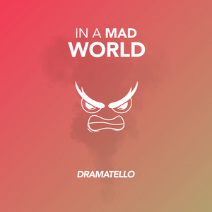 In a Mad World