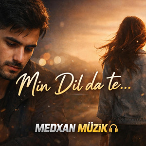 MEDXAN-MUZIK - Min Dil Da Te
