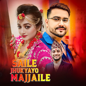 Saile Jhukyayo Majjaile