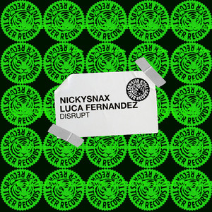 Disrupt by NickySnax, Luca Fernandez