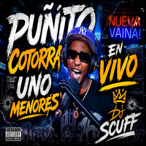 Uno Menores - En Vivo by Puñito Cotorra