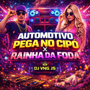 Automotivo Pega no Cipó X Rainha da Foda