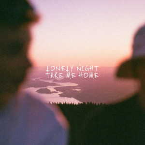 Take Me Home by Lonely Night, Nody, Ellou