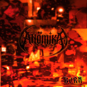 Burn by Anömika