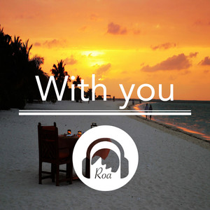 With you by Roa
