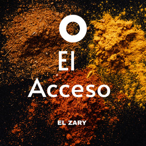 EL ACCESO by EL ZARY