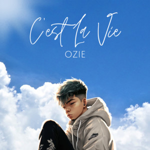 Ozie - C'est la Vie