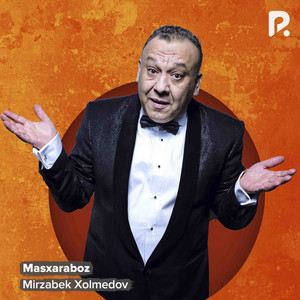 Mirzabek Xolmedov - Shu Davr